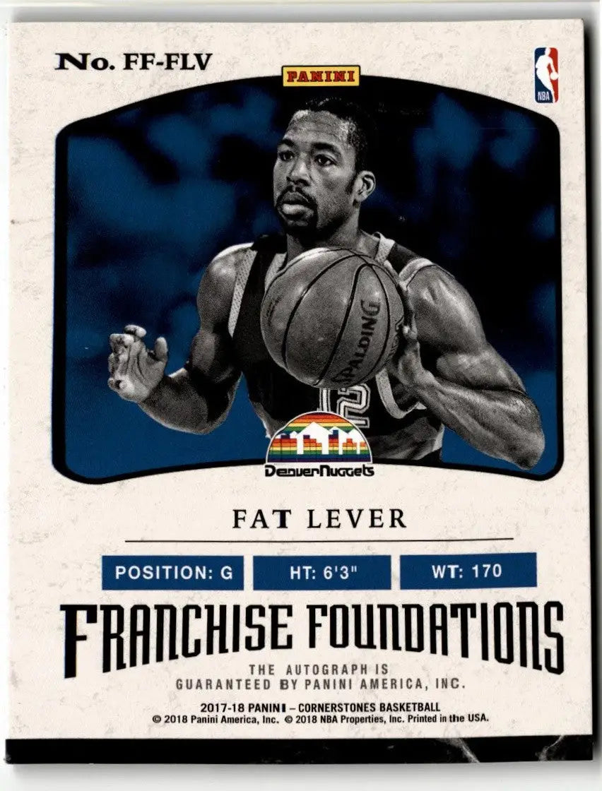 Fat Lever basketball card from 2017-18 Cornerstones Fat Lever Franchise Foundations Silver