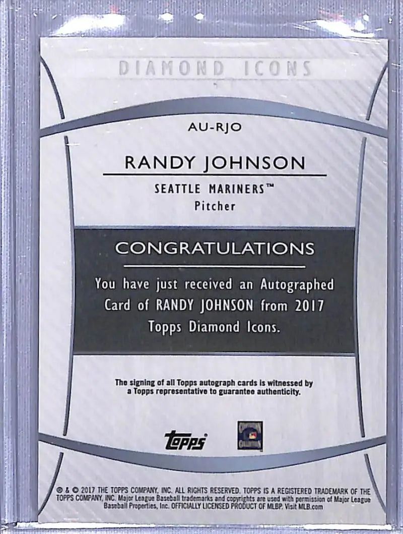 Autograph authentication card for Randy Johnson in 2017 Topps Diamond Icons Seattle Mariners