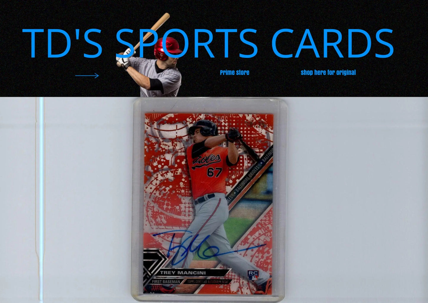 Signed Trey Mancini baseball card from 2017 Topps High Tek Orange Magma Diffractor