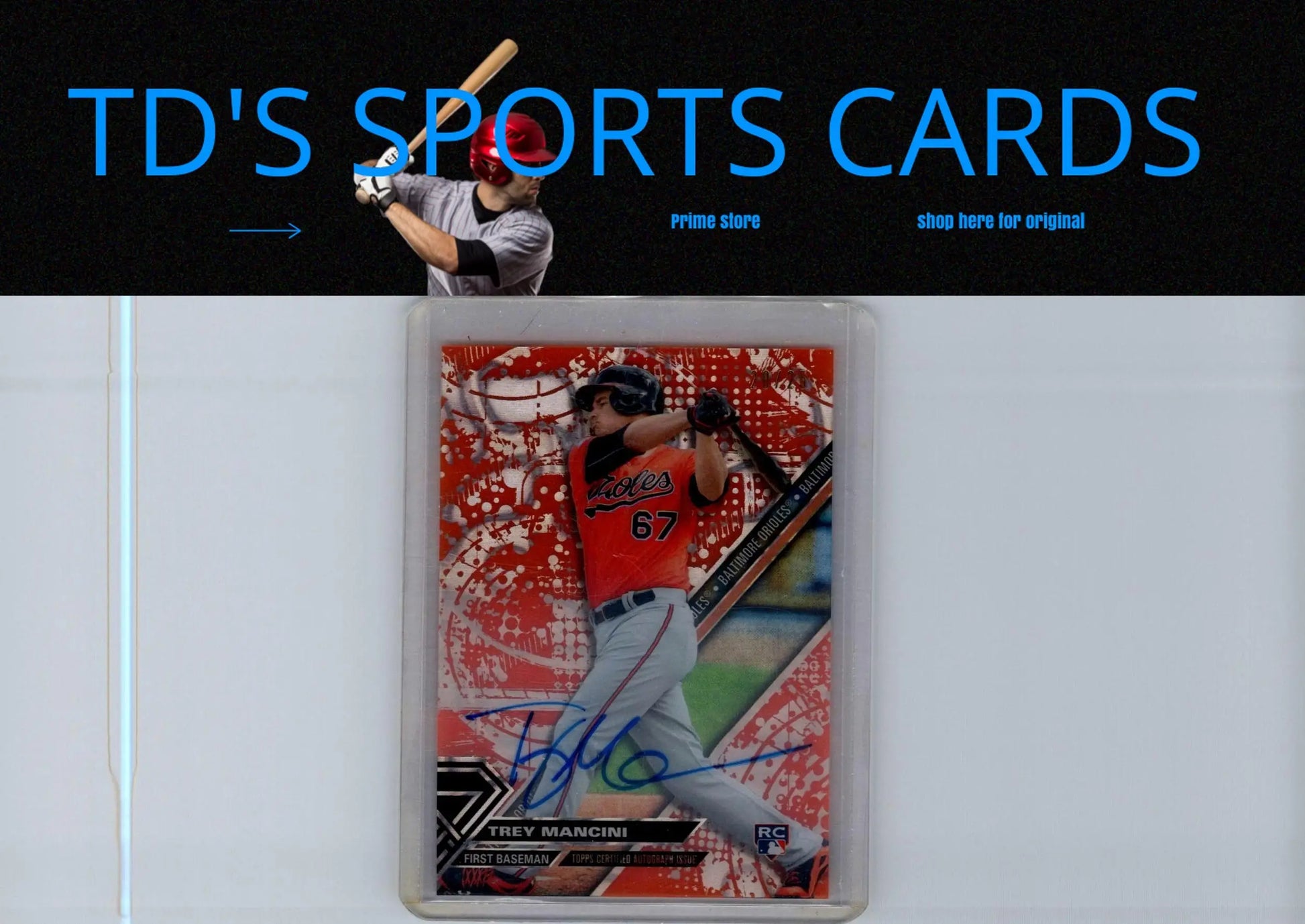 Signed Trey Mancini baseball card from 2017 Topps High Tek Orange Magma Diffractor