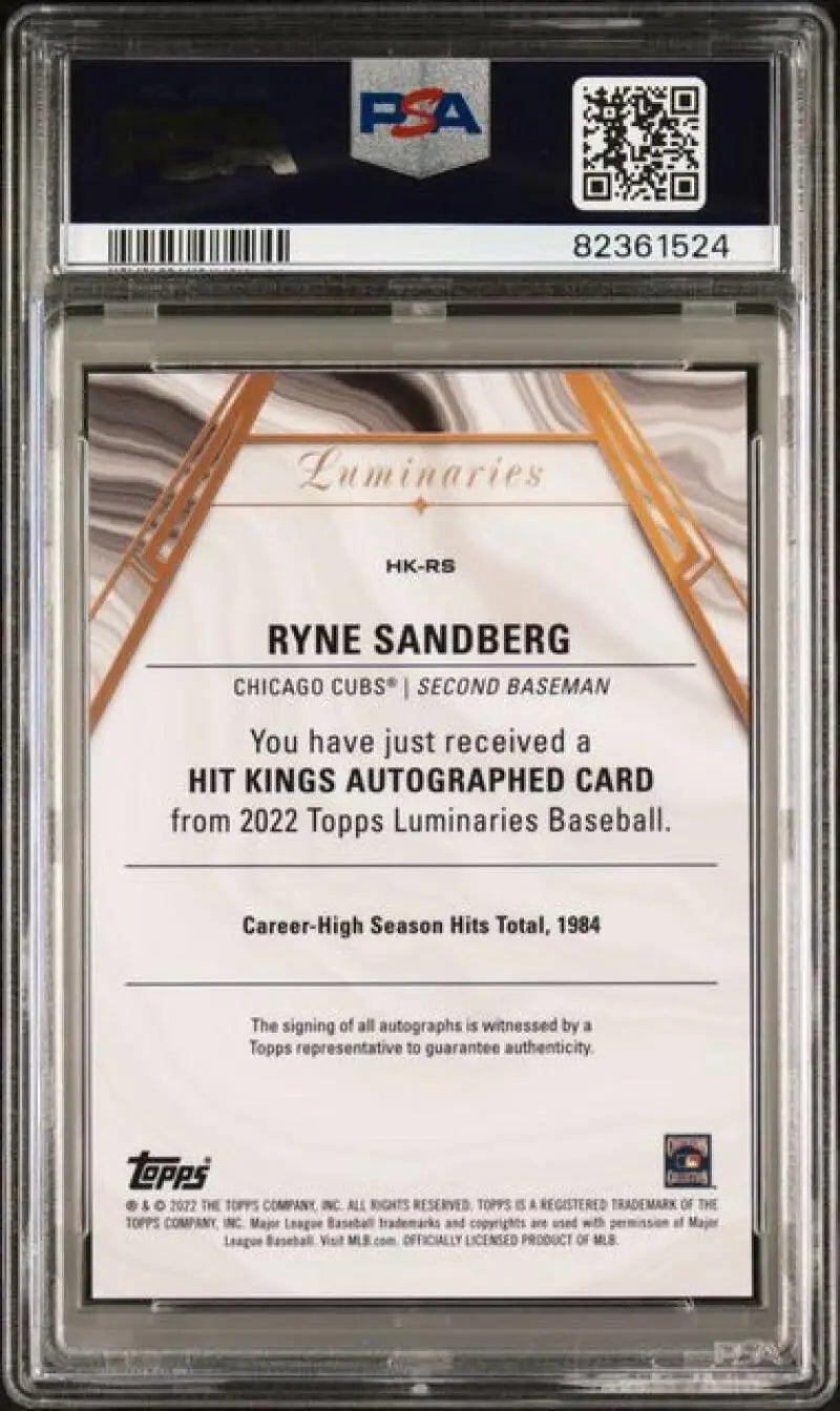 Graded 2022 Topps Luminaries Hit Kings Ryne Sandberg autographed baseball card