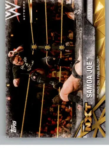 WWE Topps NXT trading card featuring Samoa Joe from 2017 Topps NXT Matches and Moments
