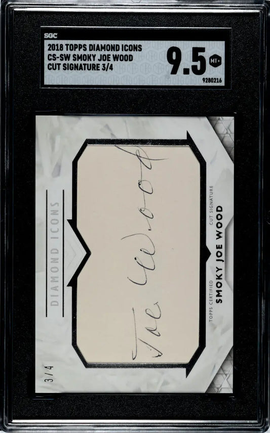 Graded BGS 9.5 2018 Topps Diamond Icons Smoky Joe Wood cut signature card in case