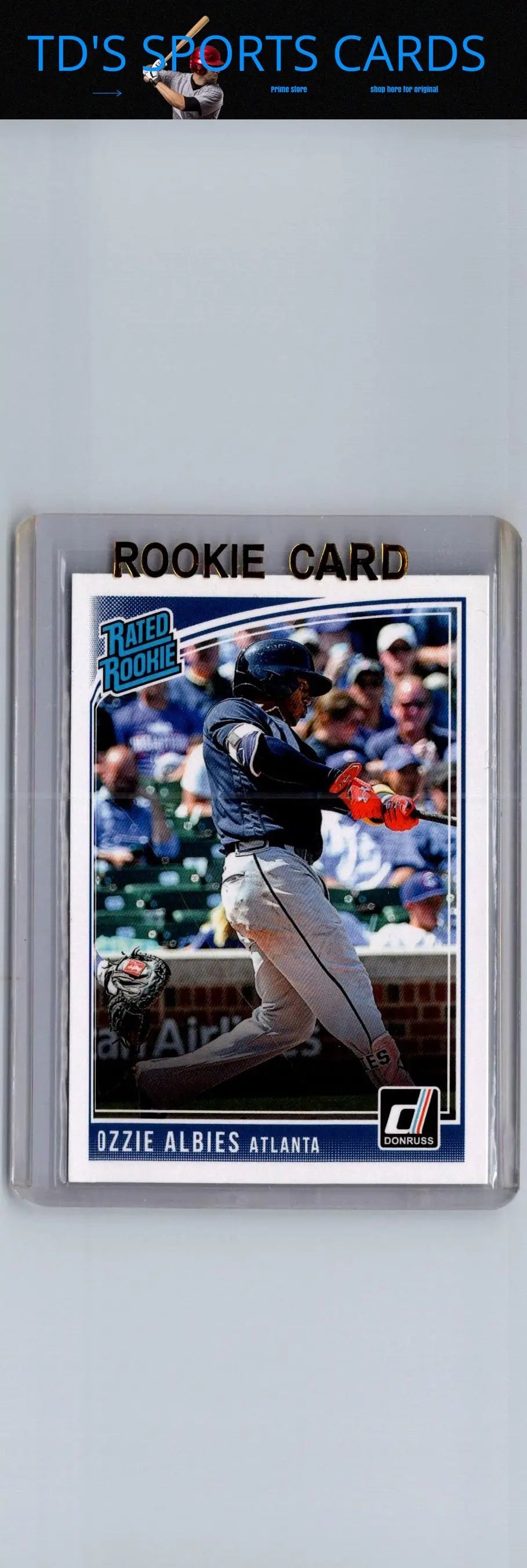 Ozzie Albies rookie card 2018 Donruss The ATL front collectible item