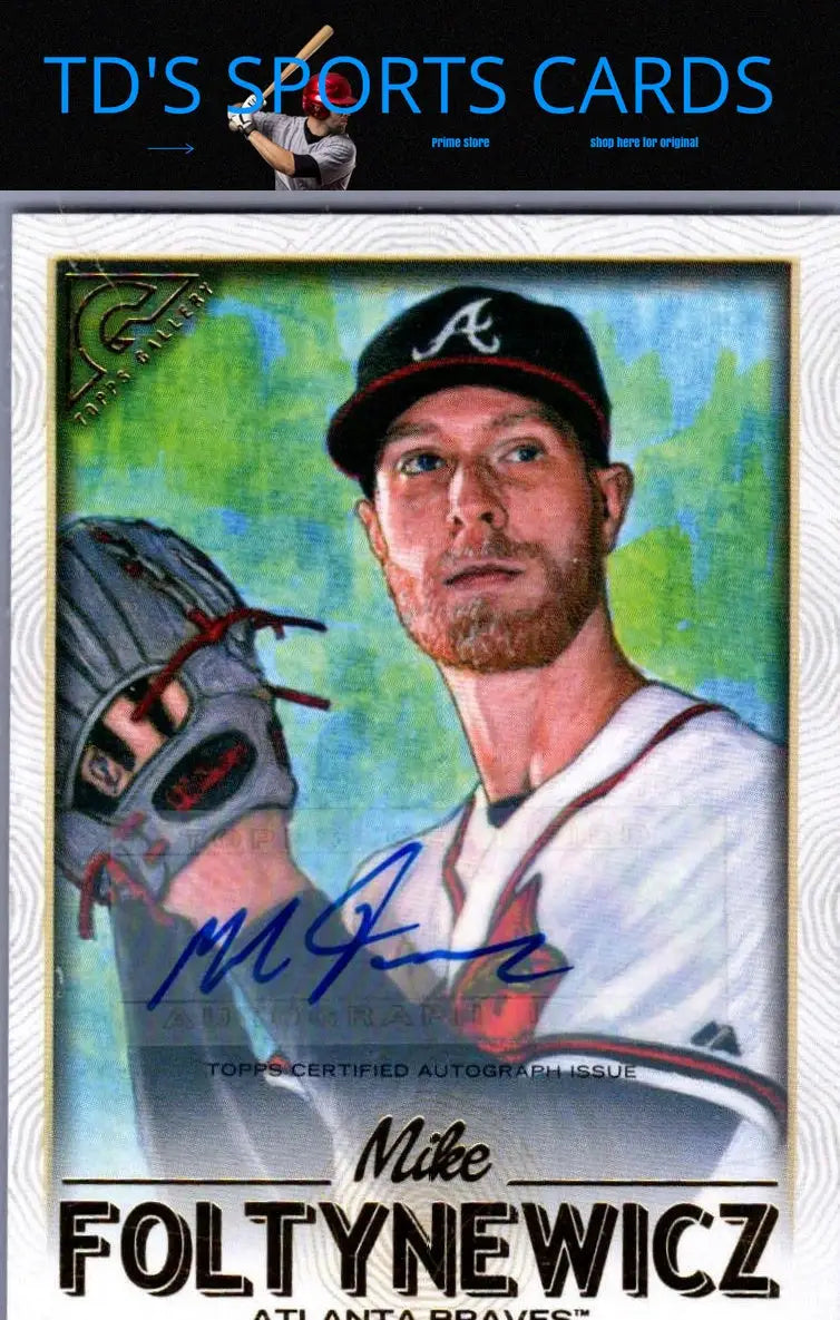 Signed baseball card of Mike Foltynewicz featuring his autograph from 2018 Topps Gallery