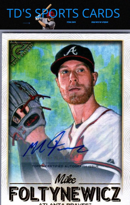 Signed baseball card of Mike Foltynewicz featuring his autograph from 2018 Topps Gallery
