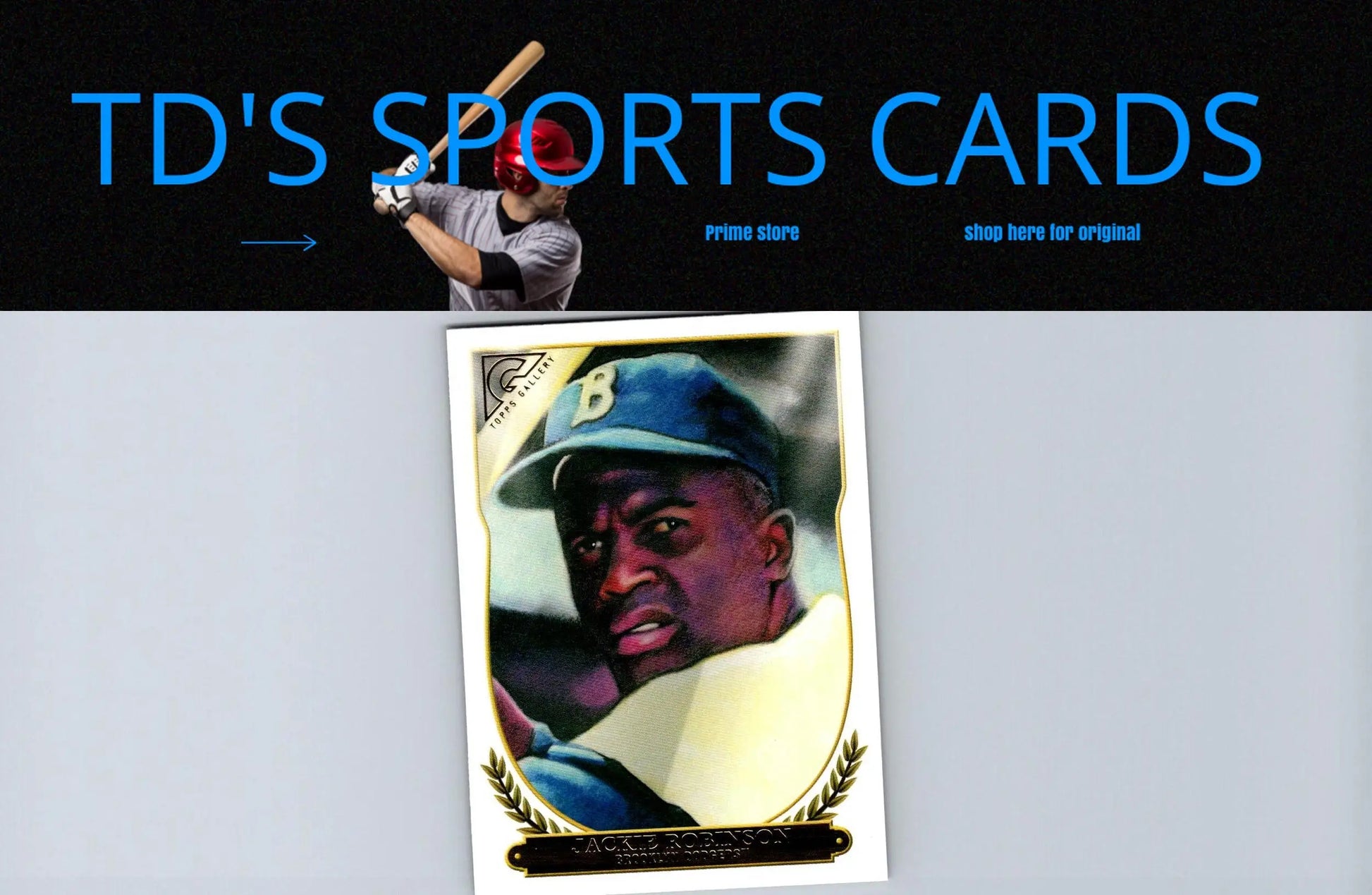 Jackie Robinson baseball card from 2018 Topps Gallery Hall of Fame collection