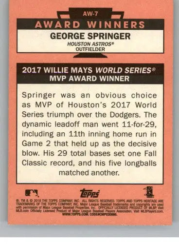 2018 Topps Heritage High Number Award Winners #AW-7 George Springer NM- ID:19143