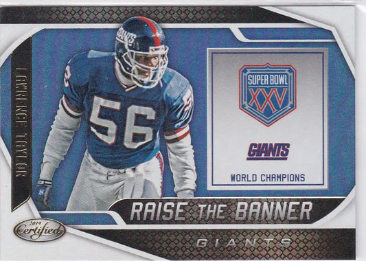 2019 Certified Lawrence Taylor Raise the Banner football trading card with Super Bowl XXV banner
