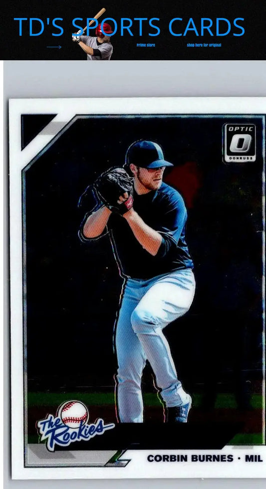 Corbin Burnes trading card from 2019 Donruss Optic The Rookies set