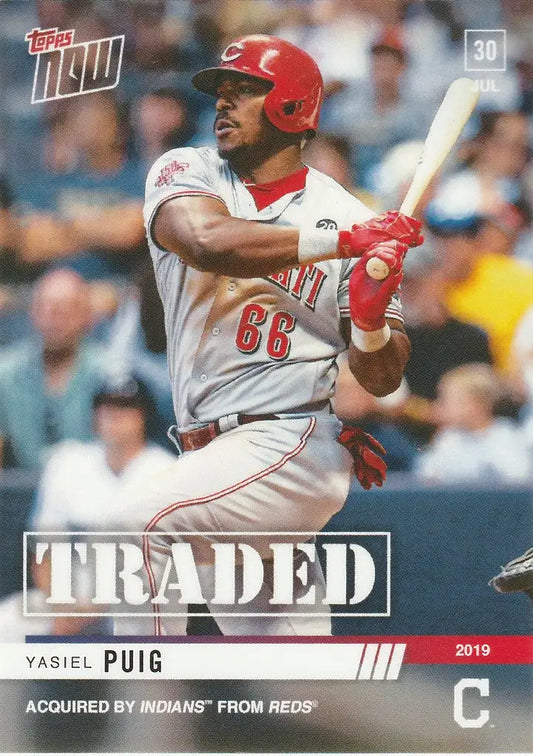 Baseball card of Yasiel Puig traded to Cleveland Indians at bat for 2019 TOPPS NOW