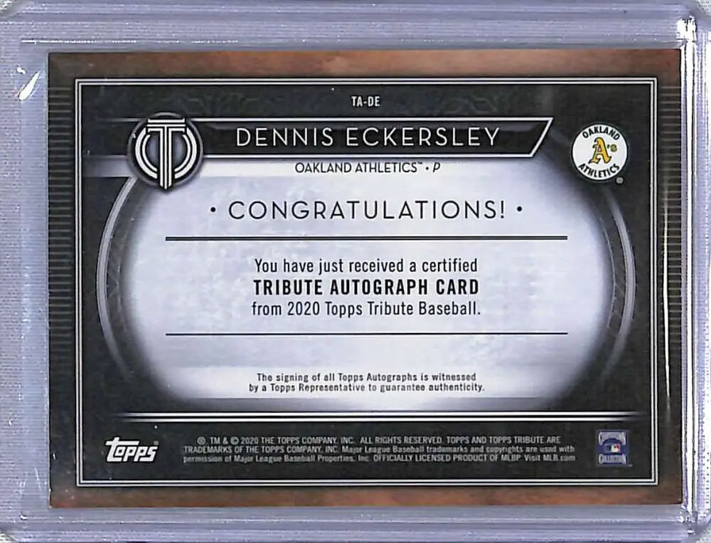 Back of Topps Tribute Dennis Eckersley Autographs baseball card #/199 for collectors
