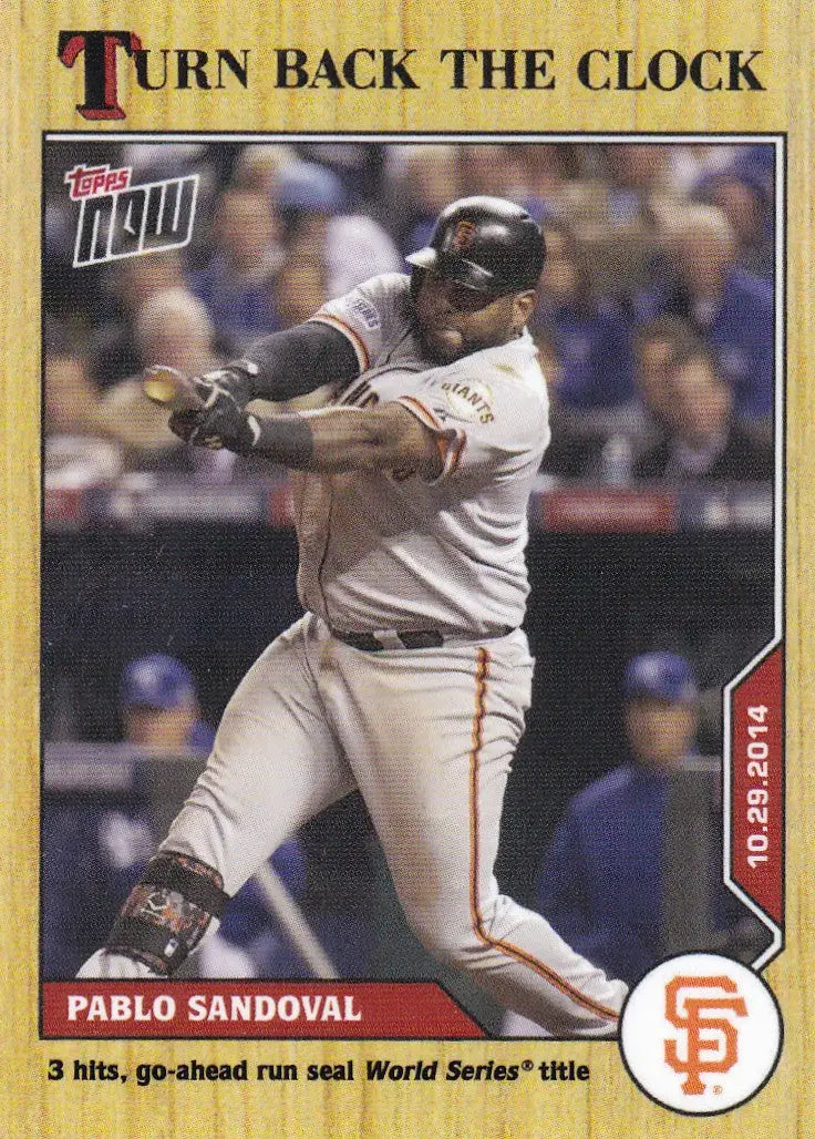 Baseball trading card featuring Pablo Sandoval of the San Francisco Giants 2020 TURN BACK THE CLOCK #213