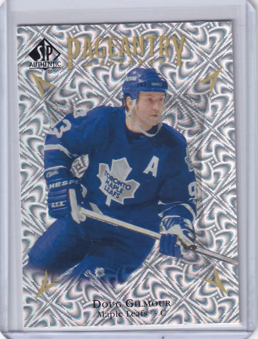 Hockey trading card of Doug Gilmour, featuring Authentic Pageantry P82 design