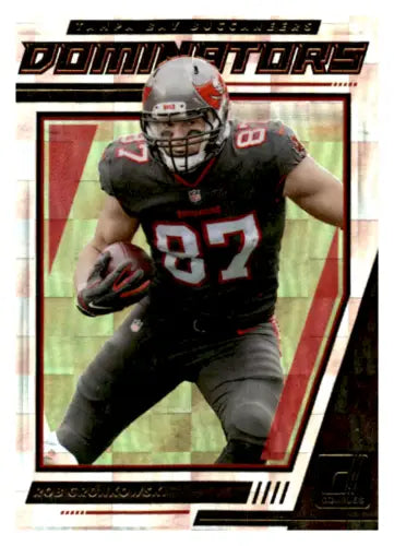 2021 Donruss Dominators #32 Rob Gronkowski NM-MT Buccaneers trading card with original gloss