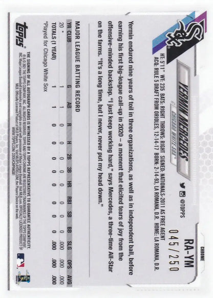 Baseball trading card featuring Yermin Mercedes RC Auto from 2021 Toppa Chrome Chicago White Sox