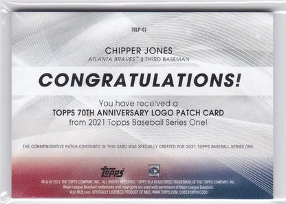 Congratulatory card featuring Chipper Jones logo patch from 2021 Topps Atlanta Braves series