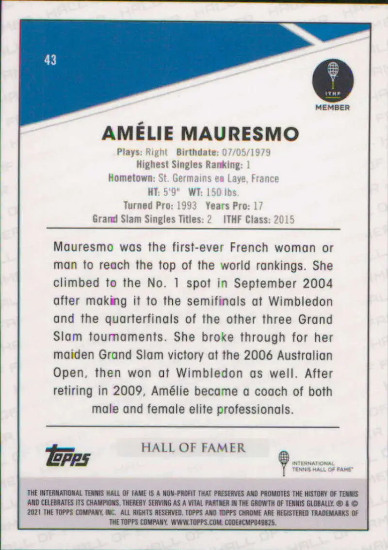Amelie Mauresmo Trading Card from 2021 Topps Chrome highlighting her career achievements