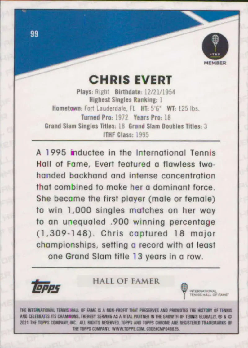 Chris Evert Hall of Fame tennis card from 2021 Topps Chrome with stats and biography