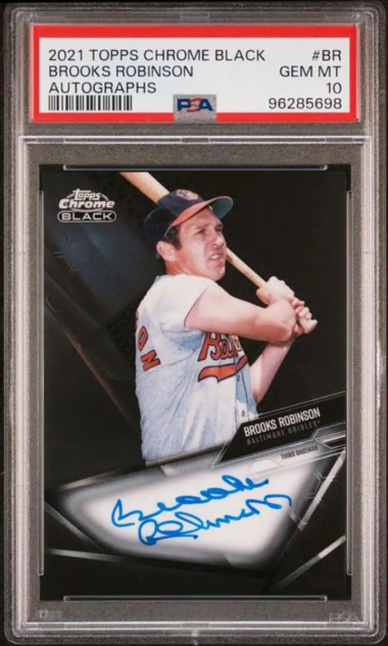 PSA graded 2021 Topps Chrome Black autographed Brooks Robinson baseball card in case