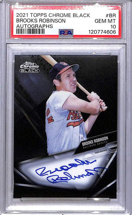 A graded 2021 Topps Chrome Black Brooks Robinson autographed baseball card in PSA 10 GEM MINT condition