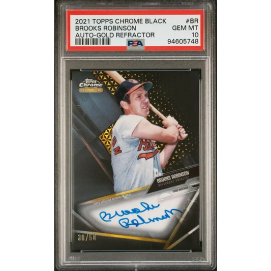 2021 Topps Chrome Black Refractor Gold #CBA-BR Brooks Robinson PSA 10 GEM MINT Auto 30/50 Baltimore Orioles Baseball Card Image 1