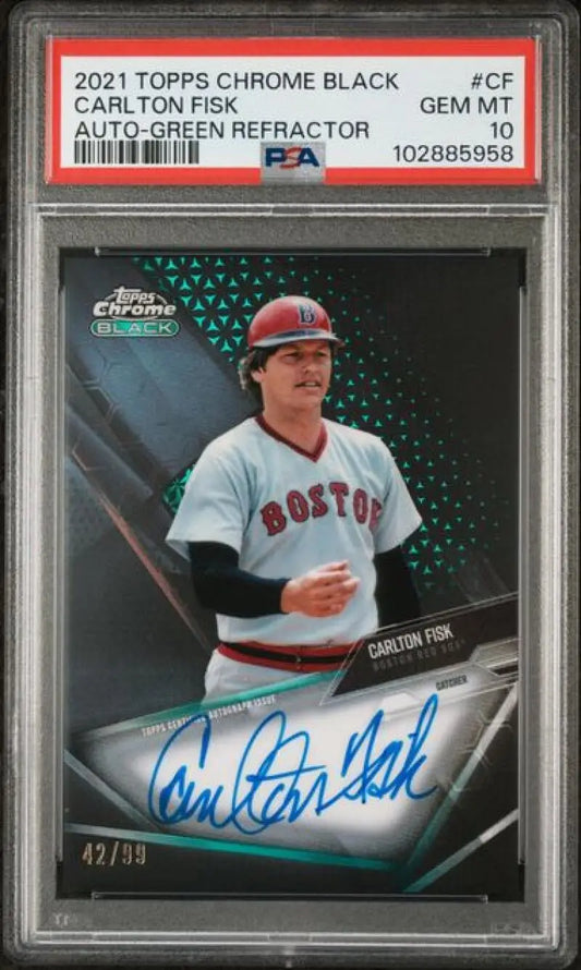 Graded Carlton Fisk autographed baseball card 2021 Topps Chrome Black Refractor Green