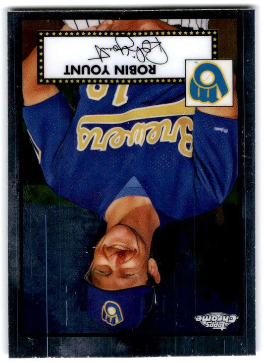 Upside-down 2021 Topps Chrome Platinum card of Robin Yount, Milwaukee Brewers player