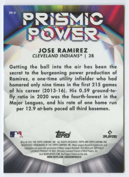 2021 Topps Chrome Prismic Power Refractor #PP-9 Jose Ramirez Baseball Card with rainbow effects