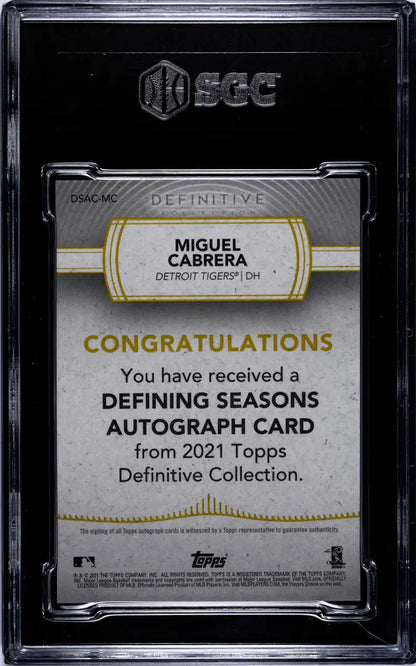 Graded authentication case for 2021 Topps Definitive Miguel Cabrera Detroit Tigers baseball card
