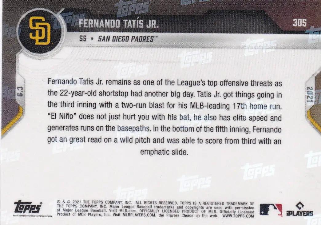 Back of 2021 TOPPS NOW #305 Fernando Tatis Jr. baseball card for San Diego Padres fans