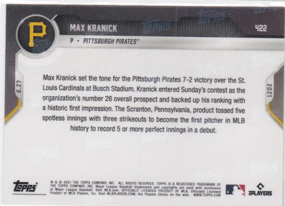 Baseball card back of 2021 TOPPS NOW #422 Max Kranick - Pittsburgh Pirates collectible
