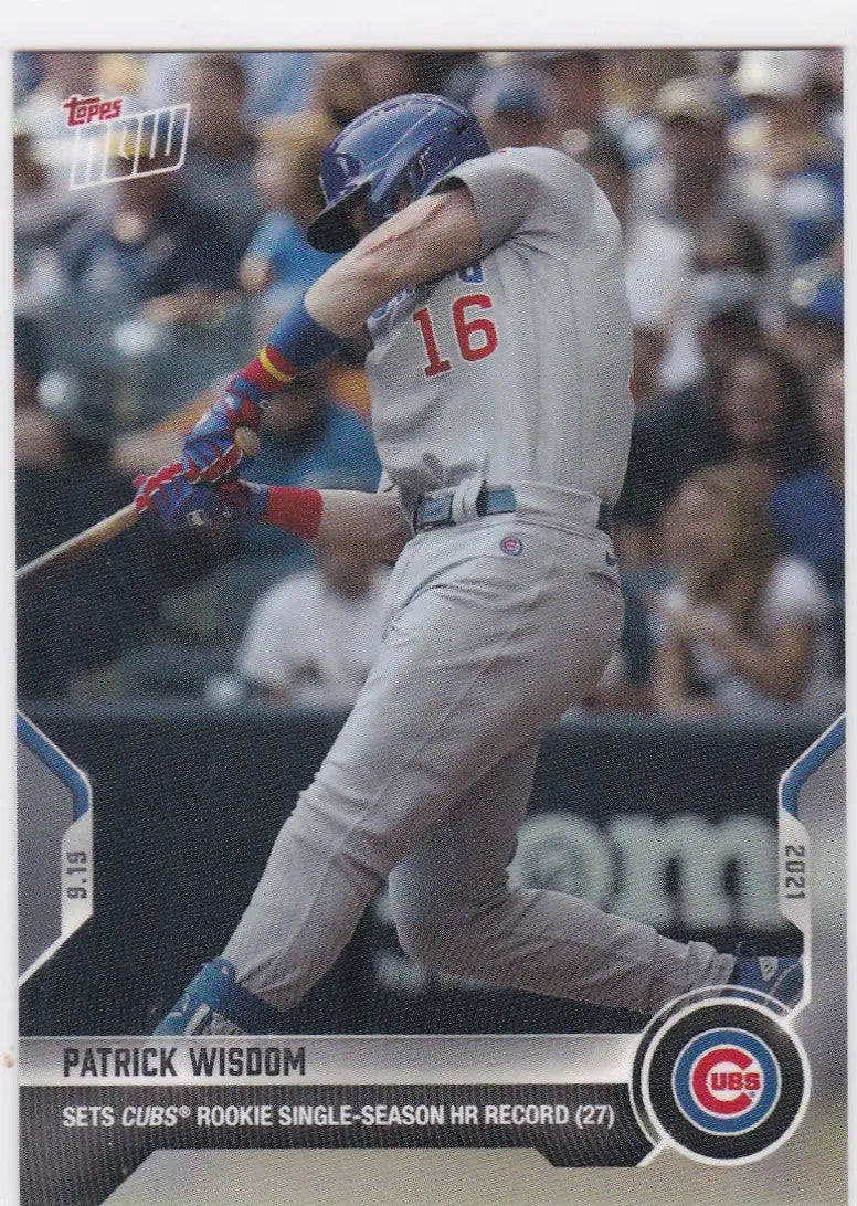 Chicago Cubs Patrick Wisdom baseball card from 2021 TOPPS NOW #830