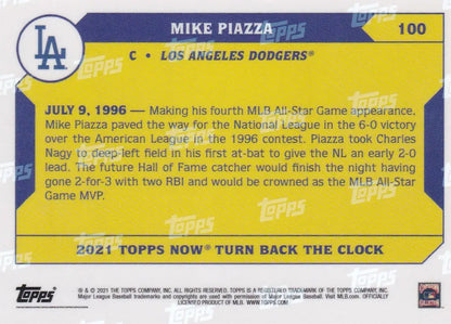 2021 TURN BACK THE CLOCK #100 MIKE PIAZZA- LOS ANGELES DODGERS