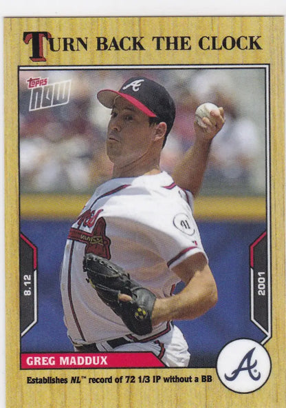 2021 TURN BACK THE CLOCK #134 GREG MADDUX- ATLANTA BRAVES