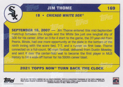 2021 Topps Now Turn Back the Clock Jim Thome Chicago White Sox baseball card