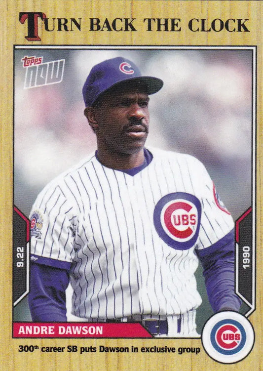 Topps Now baseball card of Andre Dawson- Chicago Cubs in Chicago Cubs uniform