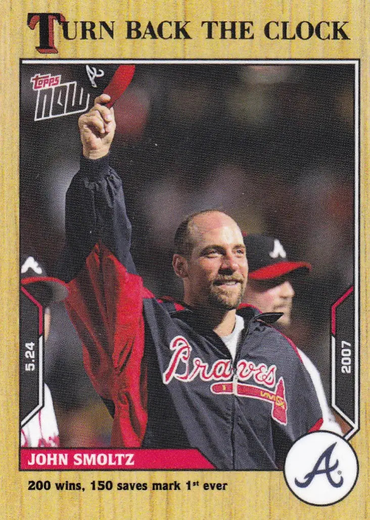 2021 TURN BACK THE CLOCK #54 JOHN SMOLTZ- ATLANTA BRAVES