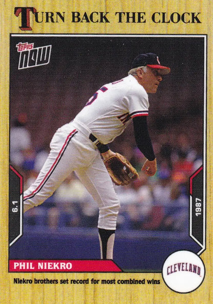 2021 TURN BACK THE CLOCK #62 PHIL NIEKRO- CLEVELAND INDIANS