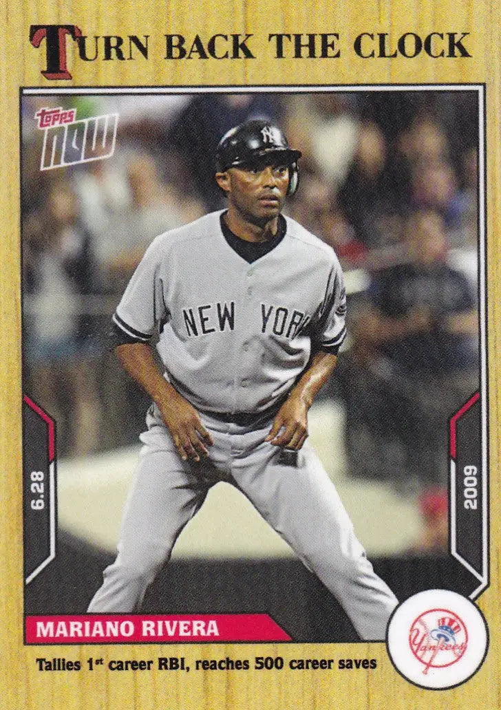 2021 TURN BACK THE CLOCK #89 MARIANO RIVERA- NEW YORK YANKEES