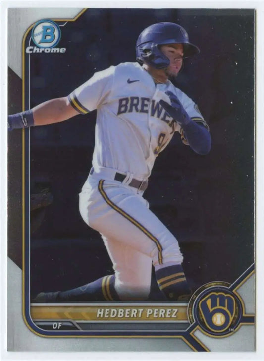 Baseball card of Hedbert Perez in Brewers uniform from Bowman Chrome Prospects series