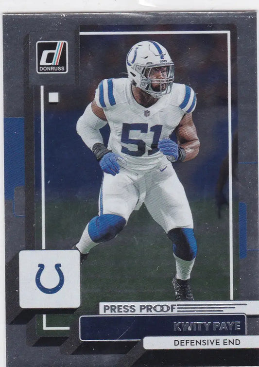 2022 Panini Donruss #54 Kwity Paye Press Proof 7/100 Inidianapolis Colts - Trading Cards