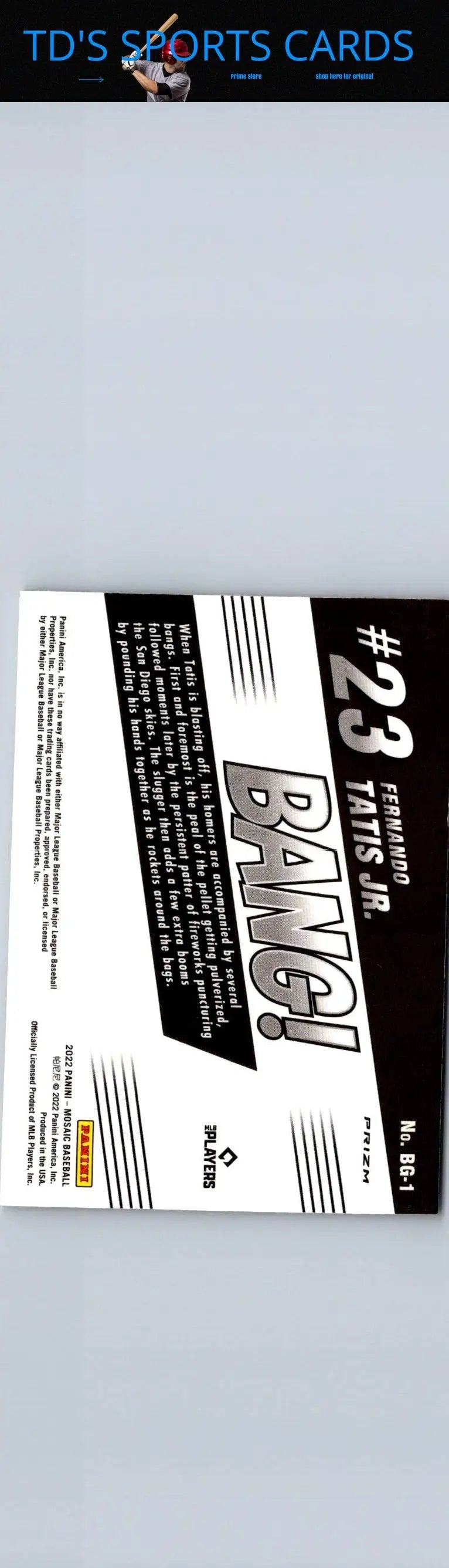 Baseball card back of 2022 Panini Mosaic Fernando Tatis Jr. Bang!