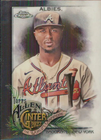 2022 Topps Allen & Ginter Chrome Ozzie Albies Atlanta Braves Baseball Card in NM-MT condition