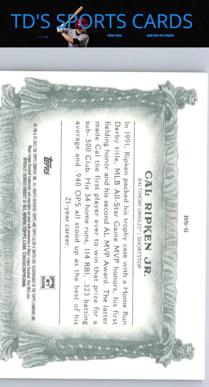 Baseball card back of 2022 Topps Allen & Ginter #BS-6 Cal Ripken Jr. Banner Seasons