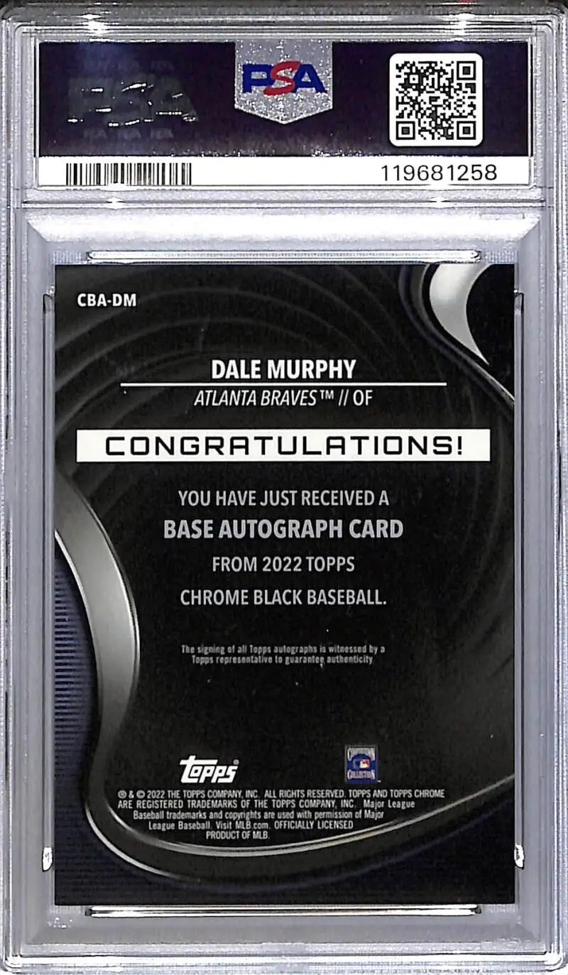 2022 Topps Chrome Black #CBA-DM Dale Murphy PSA 10 GEM MINT Auto Atlanta Braves - Sports Card