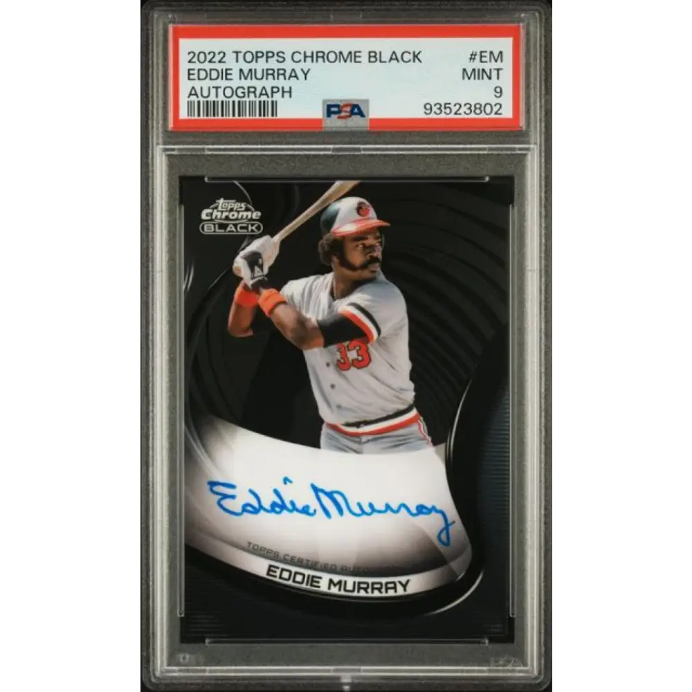 2022 Topps Chrome Black #CBA-EM Eddie Murray PSA 9 MINT Auto Baltimore Orioles Baseball Card