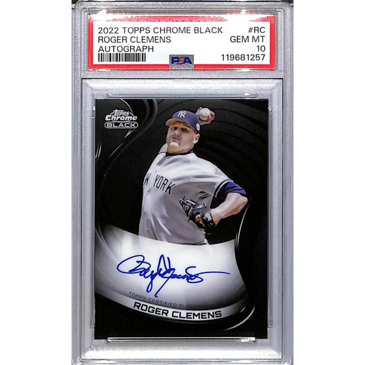 2022 Topps Chrome Black #CBA-RC Roger Clemens PSA 10 GEM MINT Auto New York Yankees