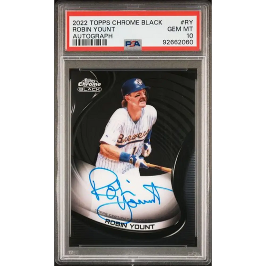 2022 Topps Chrome Black #CBA-RY Robin Yount PSA 10 GEM MINT Auto Milwaukee Brewers Baseball Card