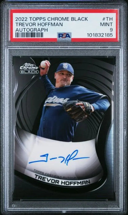 Graded Trevor Hoffman 2022 Topps Chrome Black PSA 9 MINT Auto Baseball Card